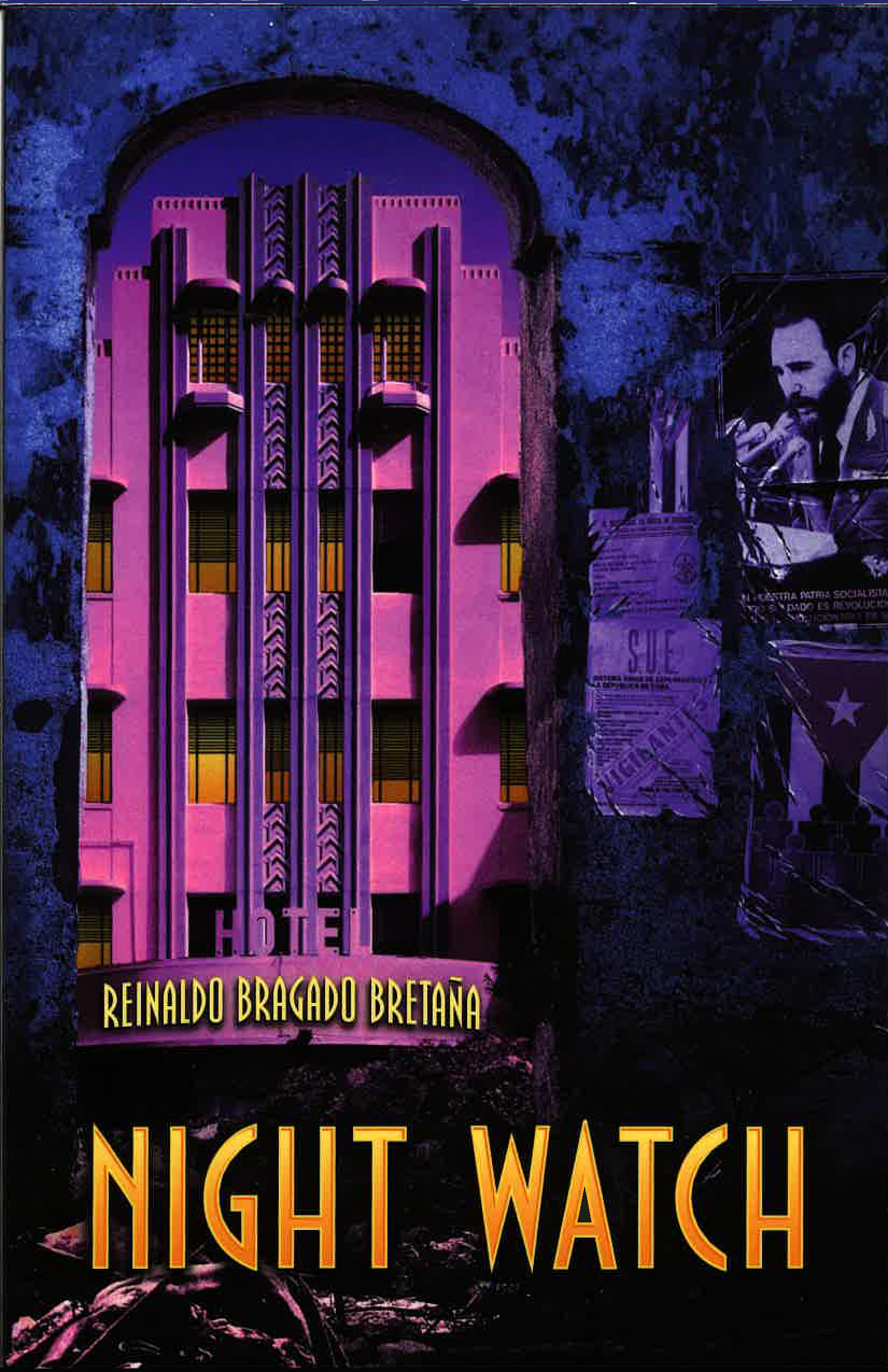Front cover art for the book titled "Night Watch." Fidel Castro is positioned on the right edge.